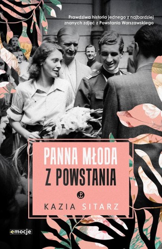 Panna młoda z powstania, Kazia Sitarz