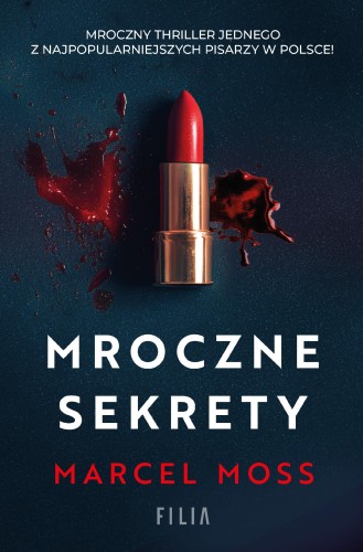 Mroczne sekrety wyd. 2, Marcel Moss