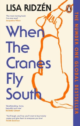 When the Cranes Fly South, Lisa Ridzén