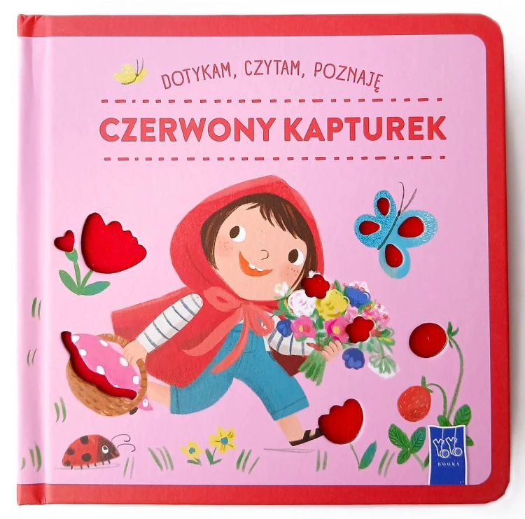 Czerwony Kapturek. Dotykam, czytam, poznaję
