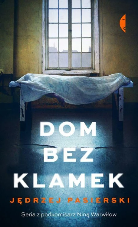 Dom bez klamek, Jędrzej Pasierski