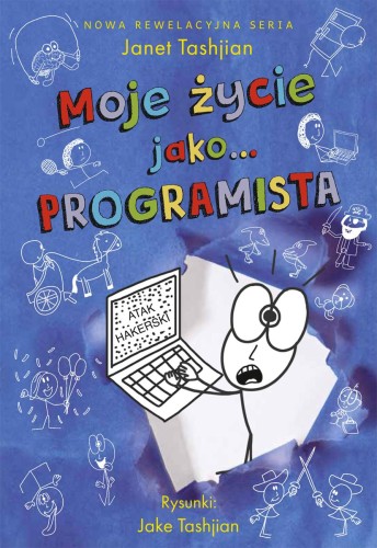 Moje życie jako... programista, Janet Tashjian