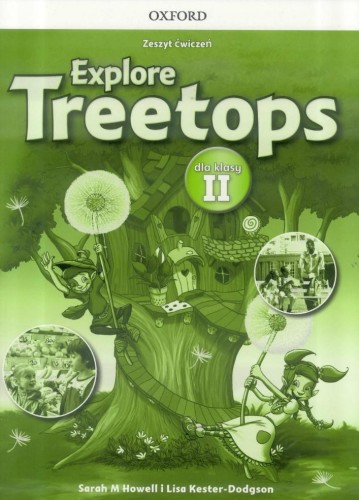 Explore Treetops Szkoła podstawowa klasa 2...