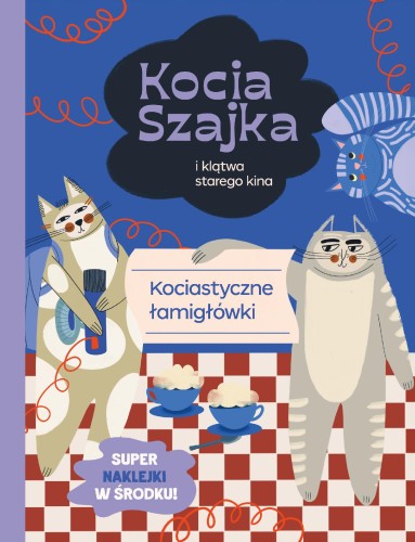 Kocia Szajka i klątwa starego kina....