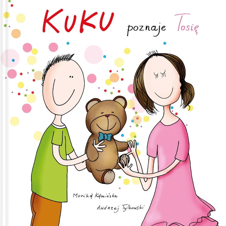 Kuku poznaje Tosię, Monika Kamińska