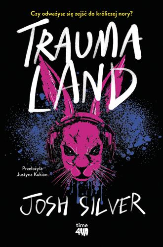 Traumaland, Josh Silver