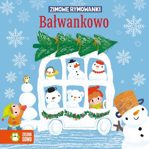 Bałwankowo. Zimowe rymowanki, Ewa Stadtmuller