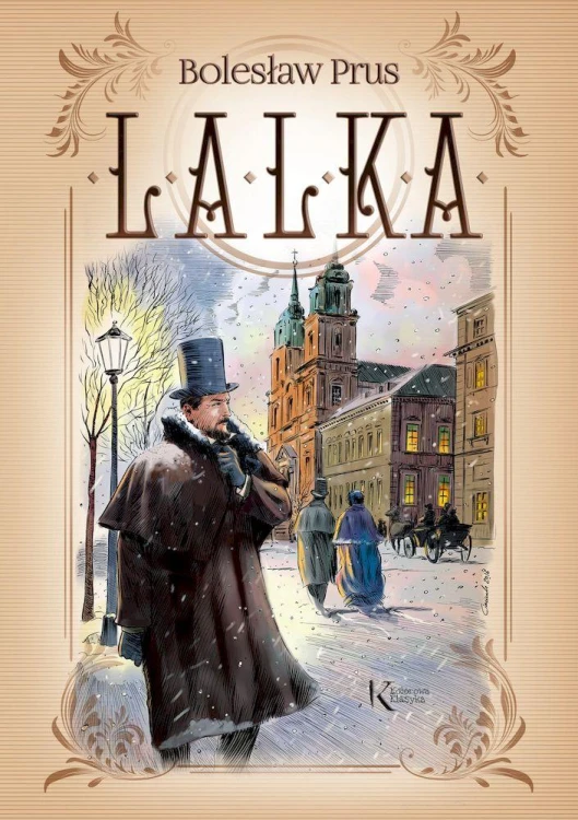 Lalka. Kolorowa klasyka, Bolesław Prus