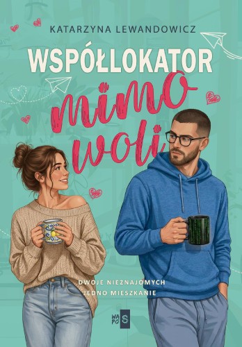 Współlokator mimo woli, Katarzyna Lewandowicz