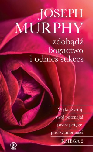 Zdobądź bogactwo i odnieś sukces. Wykorzystaj...