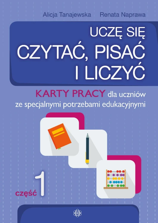 Uczę się czytać, pisać i liczyć część 1 Karty...
