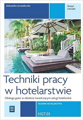 Techniki pracy w hotelarstwie. Kwalifikacja T....