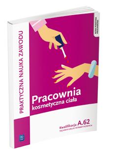 Pracownia kosmetyczna ciała. Wykonywanie...