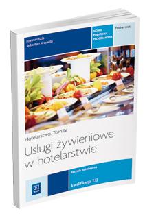 Usługi żywieniowe w hotelarstwie Hotelarstwo...