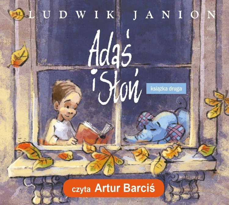 CD MP3 Adaś i Słoń. Książka druga, Ludwik Janion