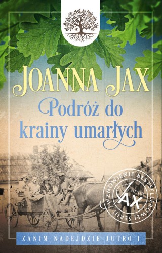 Podróż do krainy umarłych. Zanim nadejdzie...