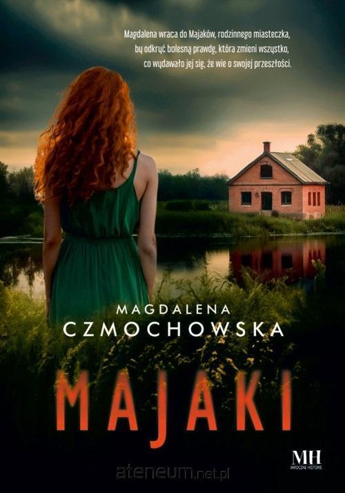 Majaki, Magdalena Czmochowska