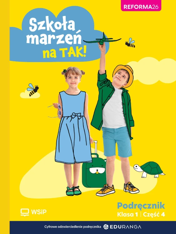 Szkoła marzeń na tak!  podręcznik klasa 1...