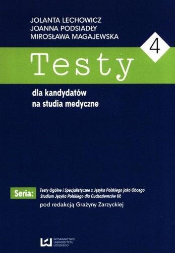 Testy dla kandydatów na studia medyczne 4