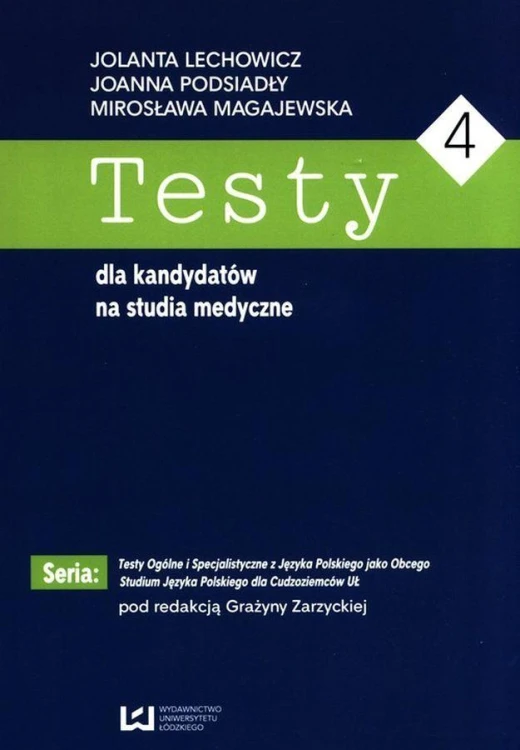 Testy dla kandydatów na studia medyczne 4