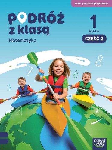 PODRÓŻ Z KLASĄ Podręcznik matematyka klasa 1...
