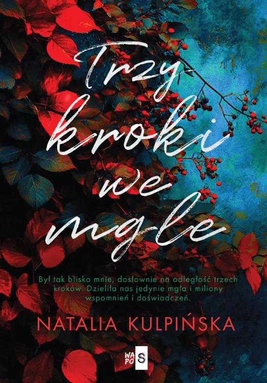 Trzy kroki we mgle, Natalia Kulpińska