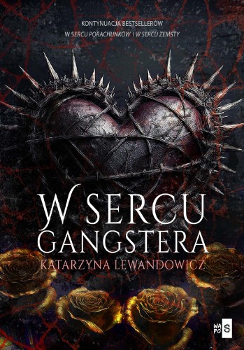 W sercu gangstera. Tom 3, Katarzyna Lewandowicz