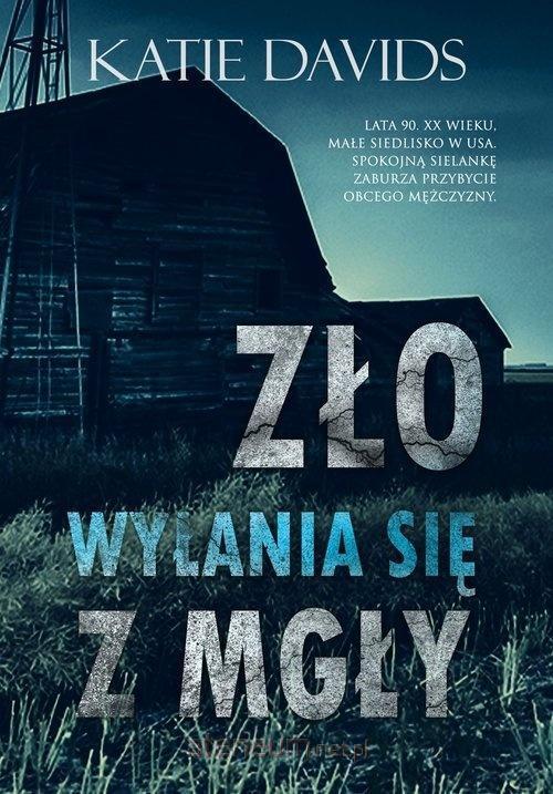 Zło wyłania się z mgły wyd. 2, Katie Davids