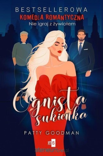 Ognista sukienka wyd. 2, Patty Goodman