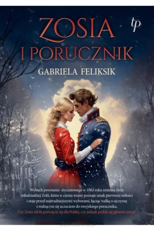 Zosia i porucznik, Gabriela Feliksik