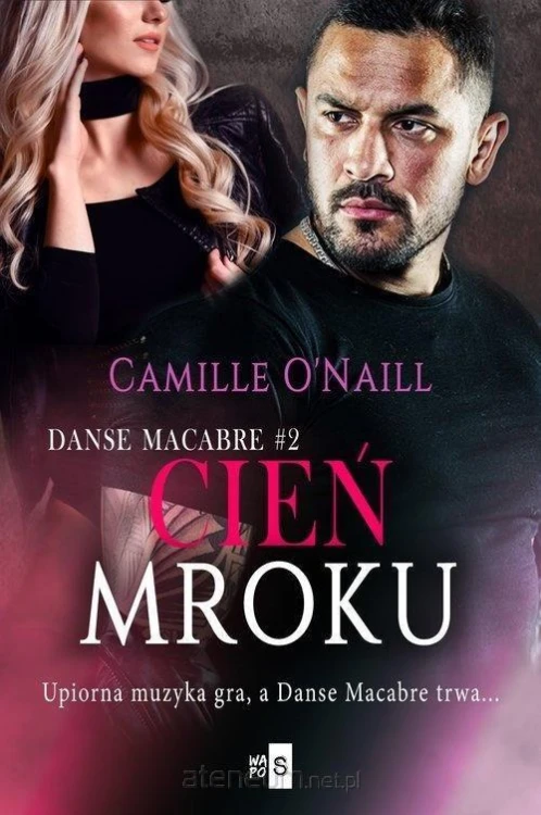 Cień mroku. Tom 2, Camille O'Naill