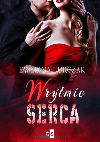W rytmie serca. Tom 2, Ewelina Turczak