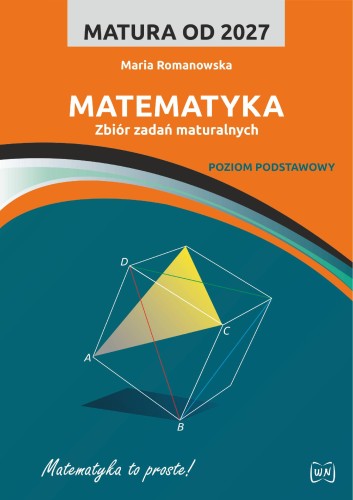 Matura od 2027 Matematyka  Zbiór zadań...