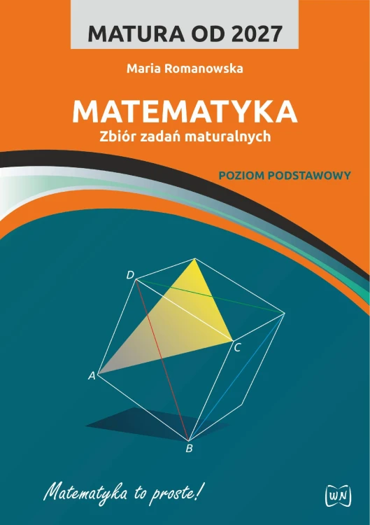 Matura od 2027 Matematyka  Zbiór zadań...