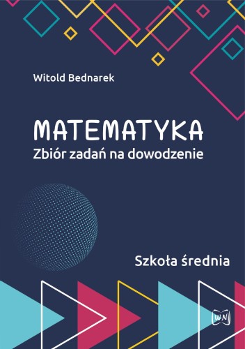 Matematyka Zbiór zadań na dowodzenie Szkoła...