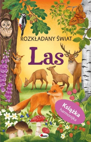 Las harmonijka. Rozkładany świat