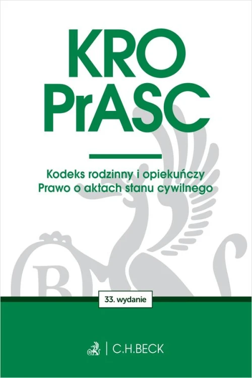 KRO. PrASC. Kodeks rodzinny i opiekuńczy....