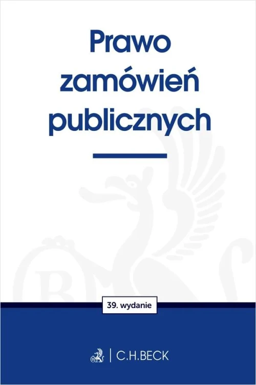 PZP. Prawo zamówień publicznych wyd. 39