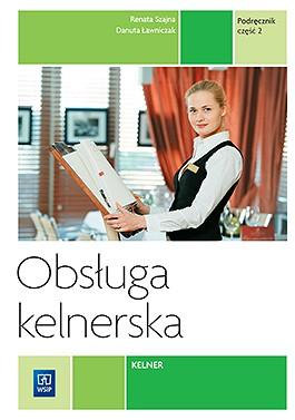 Obsługa kelnerska. Podręcznik do zawodu...
