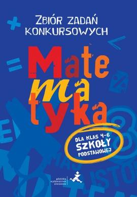 Matematyka zbiór zadań konkursowych dla klas...