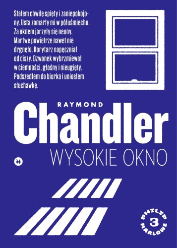 Wysokie okno, Raymond Chandler