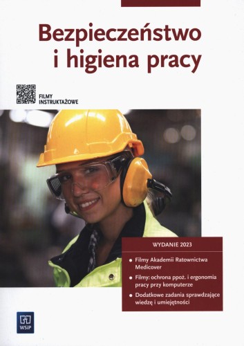Bezpieczeństwo i higiena pracy Podręcznik z...