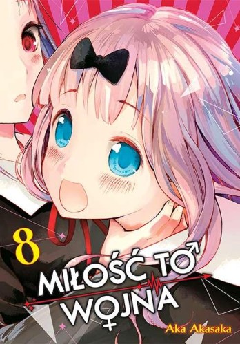 KAGUYA-SAMA Miłość to wojna. Tom 8, Aka Akasaka