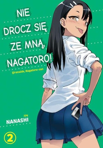 Nie drocz się ze mną, Nagatoro! Tom 2, Nanashi