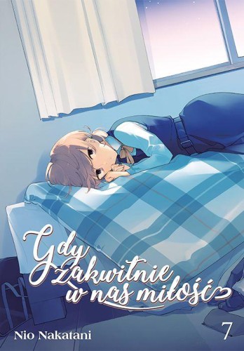 Gdy zakwitnie w nas miłość. Tom 7, Nio Natakani