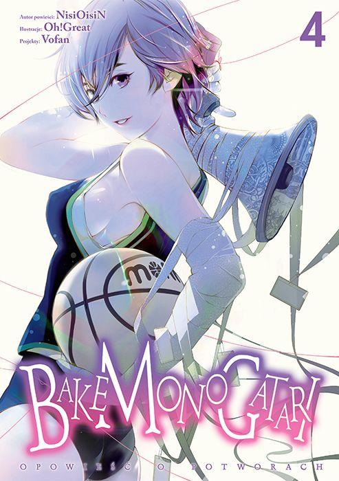 Bakemonogatari. Tom 4, Nisioisin,Oh!Great