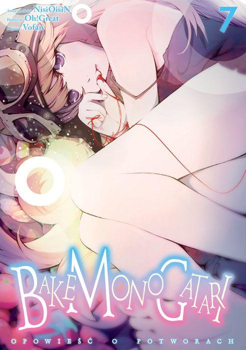 Bakemonogatari. Tom 7, Nisioisin,Oh!Great