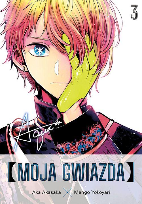 Moja gwiazda. Tom 3, Aka Akasaka,Mengo Yokoyari