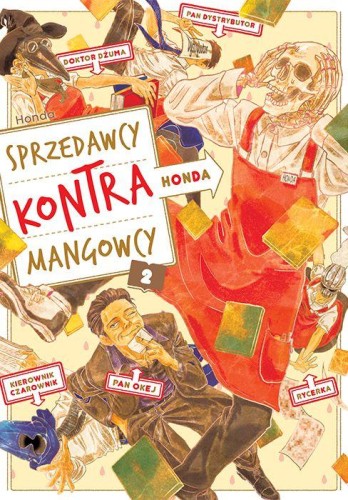 Honda. Sprzedawcy kontra mangowcy. Tom 2, Honda