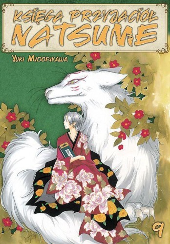 Księga Przyjaciół Natsume. Tom 9, Yuki Midorikawa